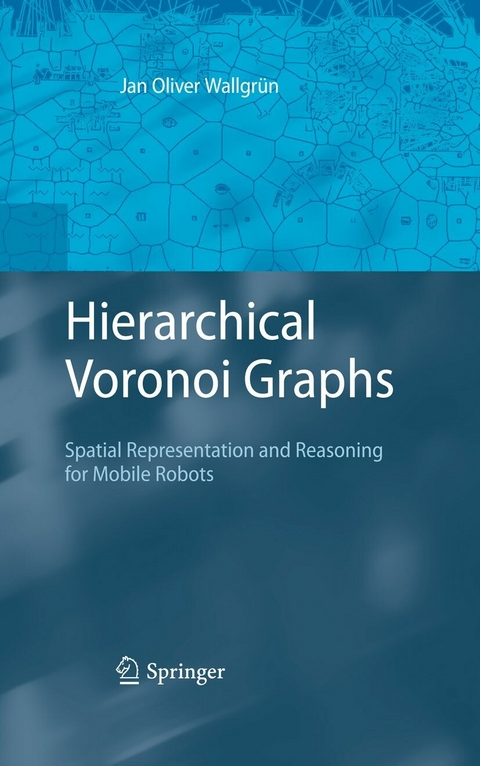 Hierarchical Voronoi Graphs - Jan Oliver Wallgr&uuml;n