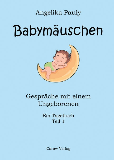 Babym&auml;uschen - Angelika Pauly