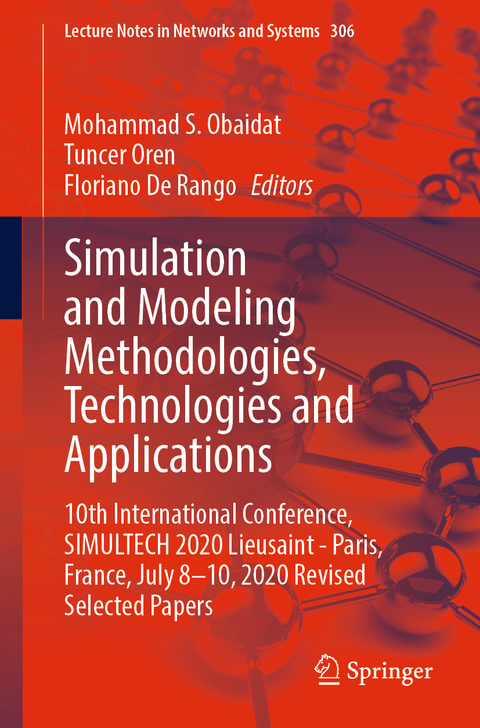 Simulation and Modeling Methodologies, Technologies and Applications - 