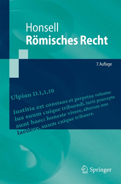 R&ouml;misches Recht -  Heinrich Honsell