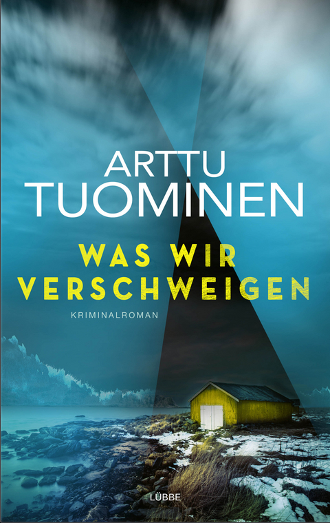Was wir verschweigen - Arttu Tuominen