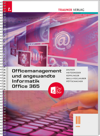 Officemanagement und angewandte Informatik III HAK Office 365 + TRAUNER-DigiBox