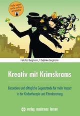 Kreativ mit Krimskrams - Felicitas Bergmann, Delphine Bergmann