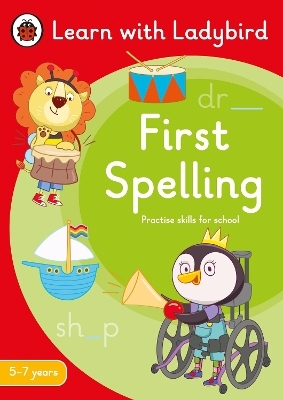 First Spelling: A Learn with Ladybird Activity Book 5-7 years -  Ladybird