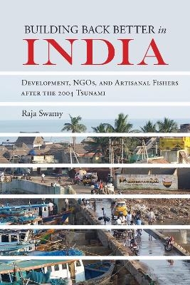 Building Back Better in India - Raja Swamy