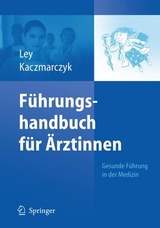 Führungshandbuch für Ärztinnen