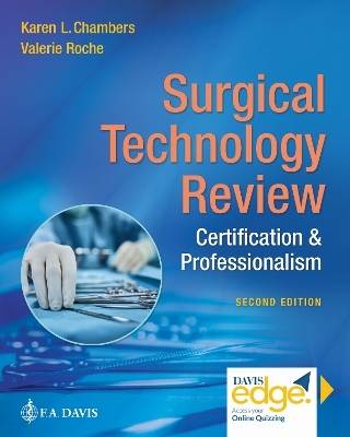Surgical Technology Review - Karen L. Chambers, Valerie Roche