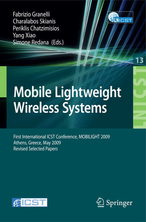 Mobile Lightweight Wireless Systems -  Fabrizio Granelli,  Charalabos Skianis,  Periklis Chatzimisios