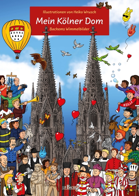 Mein K&ouml;lner Dom