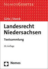 Landesrecht Niedersachsen - Götz, Volkmar; Starck, Christian