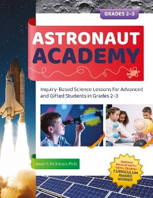 Astronaut Academy - Jason S. McIntosh