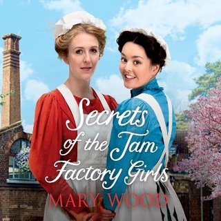 Secrets of the Jam Factory Girls