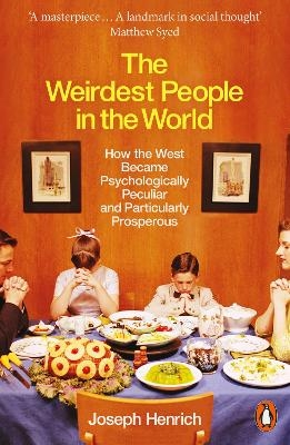 The Weirdest People in the World - Joseph Henrich