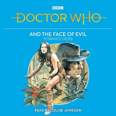 Doctor Who and the Face of Evil - Terrance Dicks