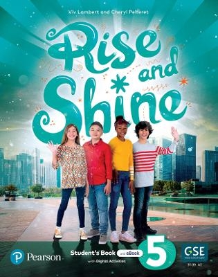 Rise and Shine (AE) - 1st Edition (2021) - Student's Book and eBook with Digital Activities - Level 5