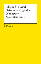 Phänomenologie der Lebenswelt -  Edmund Husserl