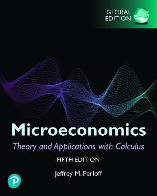 Microeconomics: Theory and Applications with Calculus plus Pearson MyLab Economics with Pearson eText, Global Edition