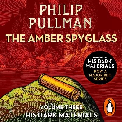 The Amber Spyglass: His Dark Materials 3 - Philip Pullman