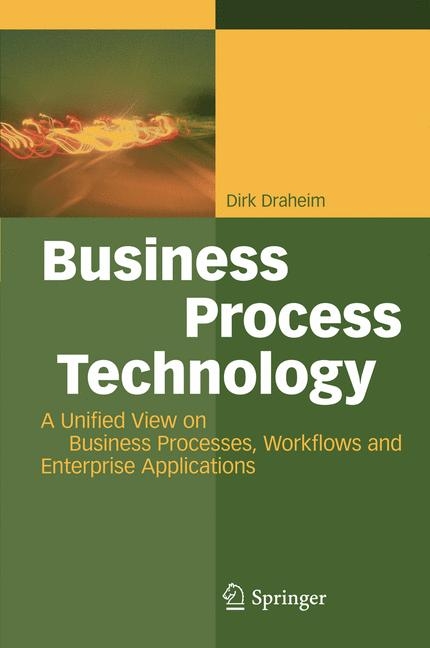 Business Process Technology - Dirk Draheim