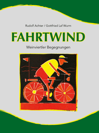 Fahrtwind - Weinviertler Begegnungen