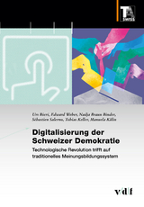 Digitalisierung der Schweizer Demokratie - Urs Bieri, Edward Weber, Nadja Braun Binder, S&eacute;bastien Salerno, Tobias Keller, Manuela K&auml;lin