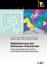 Digitalisierung der Schweizer Demokratie - Urs Bieri, Nadja Braun Binder, Sébastien Salerno, Keller Tobias, Manuela Kälin