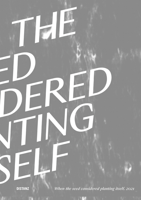 When the seed considered planting itself - 