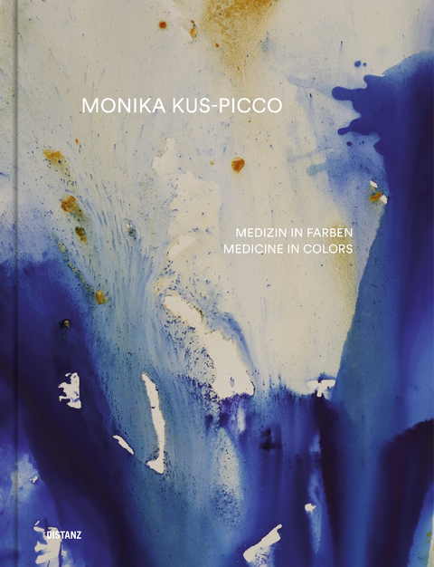 Medizin in Farben - Monika Kus-Picco