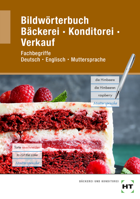 eBook inside: Buch und eBook Bildwörterbuch Bäckerei Konditorei Verkauf - Ulrike Brosamler, Claudia Letzner, Tanja Müller, Mark Peters, Bernd Schauerte, Matthias Schofer