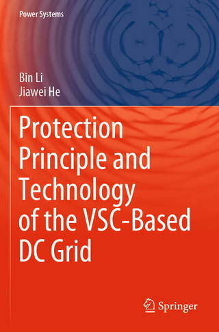 Protection Principle and Technology of the VSC-Based DC Grid
