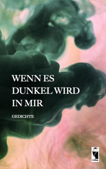 Wenn es dunkel wird in mir - Frieling- Verlag