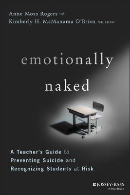 Emotionally Naked - Anne Moss Rogers, Kimberly H. McManama O'Brien