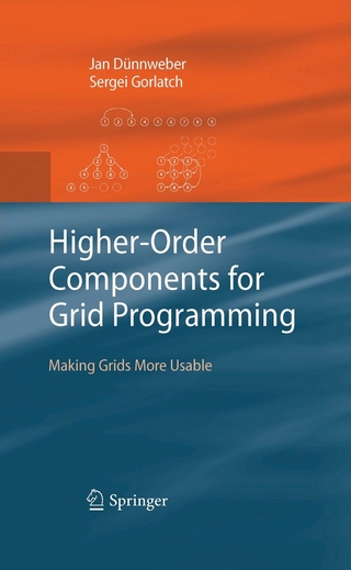 Higher-Order Components for Grid Programming