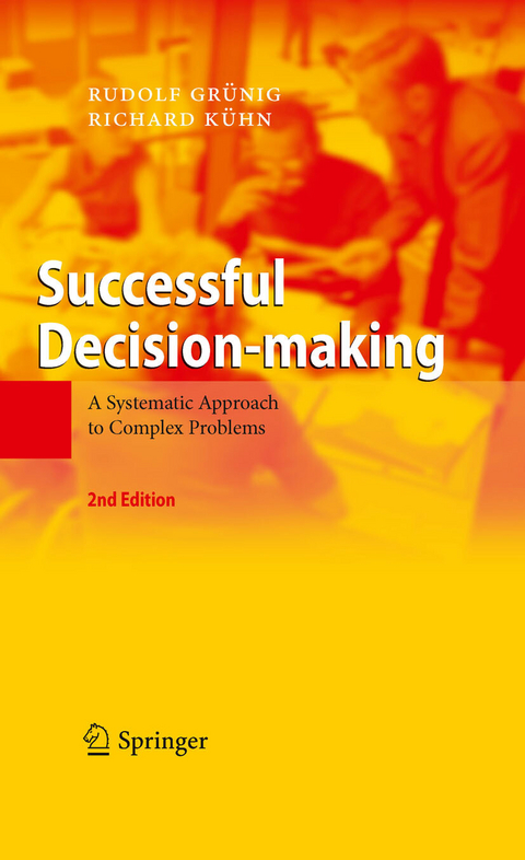 Successful Decision-making - Rudolf Gr&uuml;nig, Richard K&uuml;hn