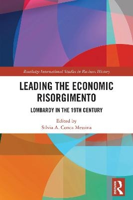 Leading the Economic Risorgimento - 