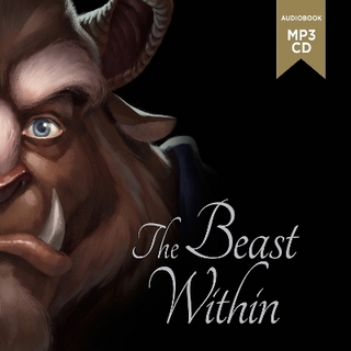 Beauty and the Beast: The Beast Within