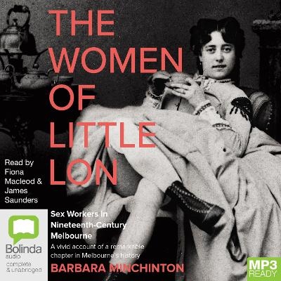 The Women of Little Lon - Barbara Minchinton