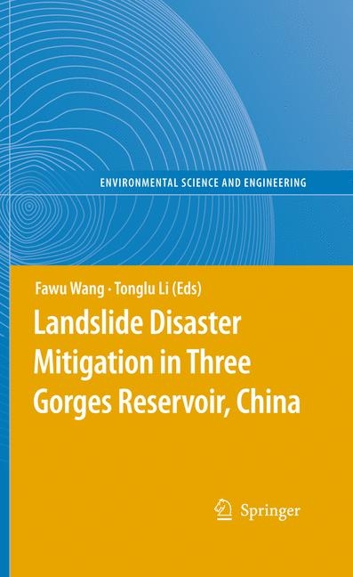 Landslide Disaster Mitigation in Three Gorges Reservoir, China - 