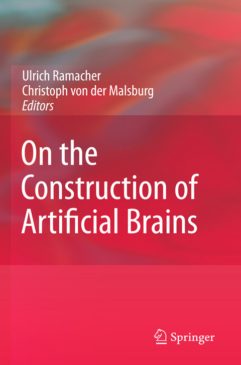 On the Construction of Artificial Brains - 