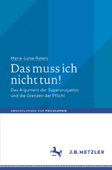Das muss ich nicht tun! - Marie-Luise Raters