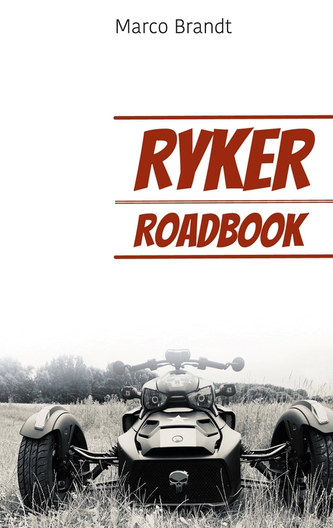 RYKER RoadBook - Marco Brandt