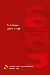 GmbH-Recht - Kay U. Koeppen