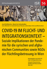 COVID-19 im Flucht- und Integrationskontext - Josef Kohlbacher, Maria Six-Hohenbalken