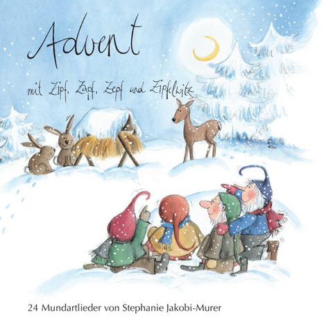 Advent mit Zipf, Zapf, Zepf und Zipfelwitz / 24 Mundartlieder, Audio-CD - 