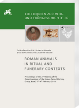 Roman Animals in Ritual and Funerary Contexts - Sabine Deschler-Erb, Umberto Albarella, Silvia Valenzuela Lamas, Gabriele Rasbach