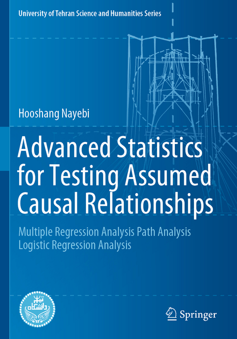 Advanced Statistics for Testing Assumed Causal Relationships - Hooshang Nayebi