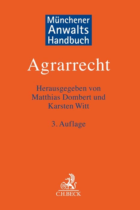 M&uuml;nchener Anwaltshandbuch Agrarrecht - 