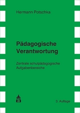 P&auml;dagogische Verantwortung - Hermann Potschka