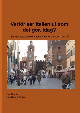 Varför ser Italien ut som det gör, idag?