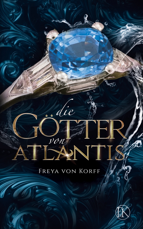 Die G&ouml;tter von Atlantis - Freya von Korff